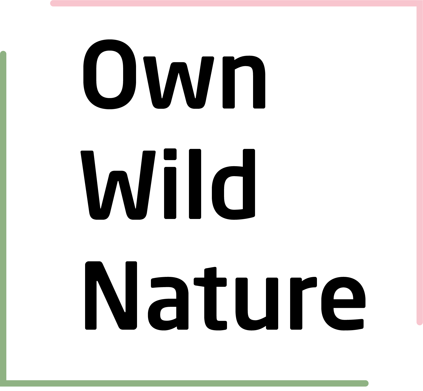Own Wild Nature